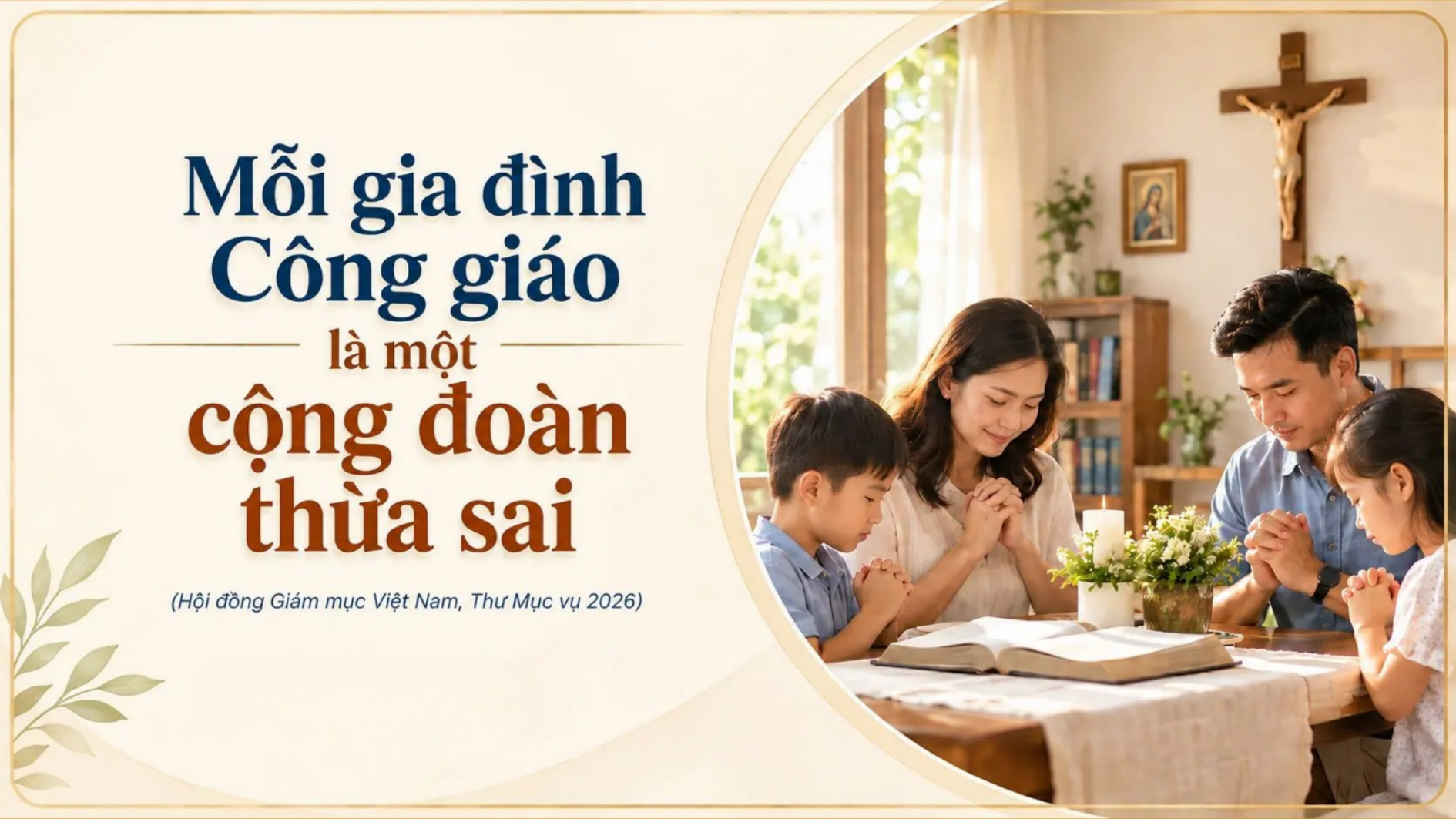 Mỗi gia đình Công giáo là một cộng đoàn thừa sai